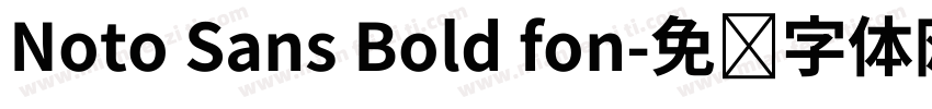 Noto Sans Bold fon字体转换